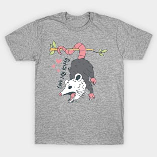 Love My Kitty - Funny Opposum T-Shirt